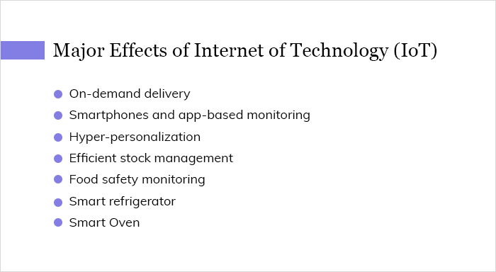 Major Effects of Internet of Technology (IoT)Â 